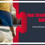 5 Best Street Soccer Balls - Top Durable Picks In 2022